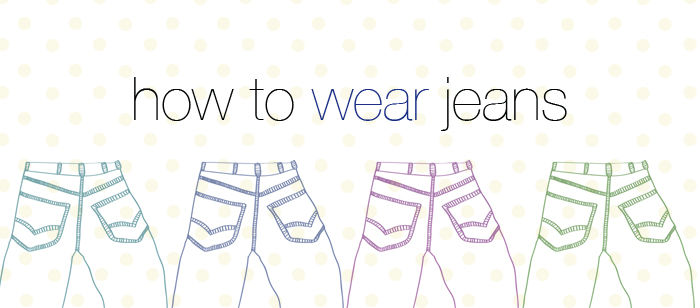 6 formas de llevar jeans
